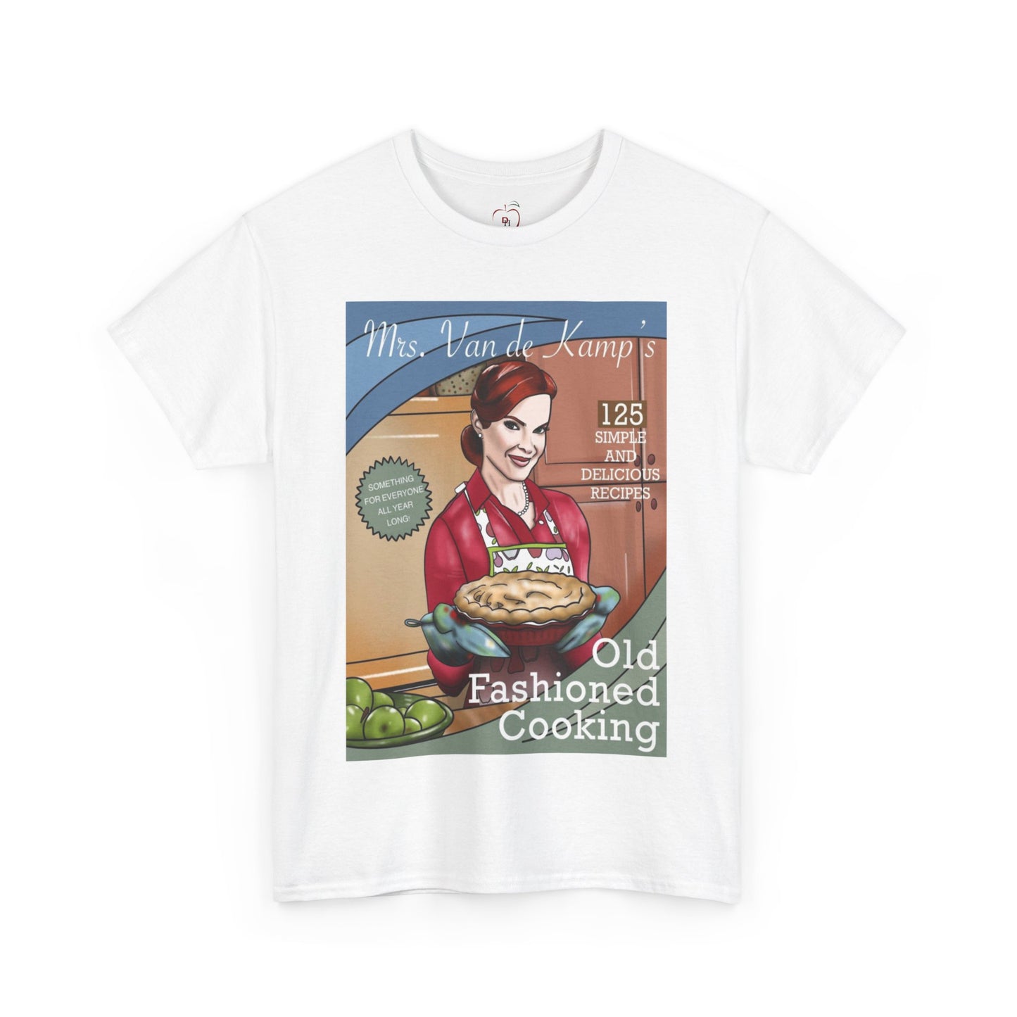 Mrs Van De Kamp’s Old Fashioned Cooking Unisex Heavy Cotton Tee