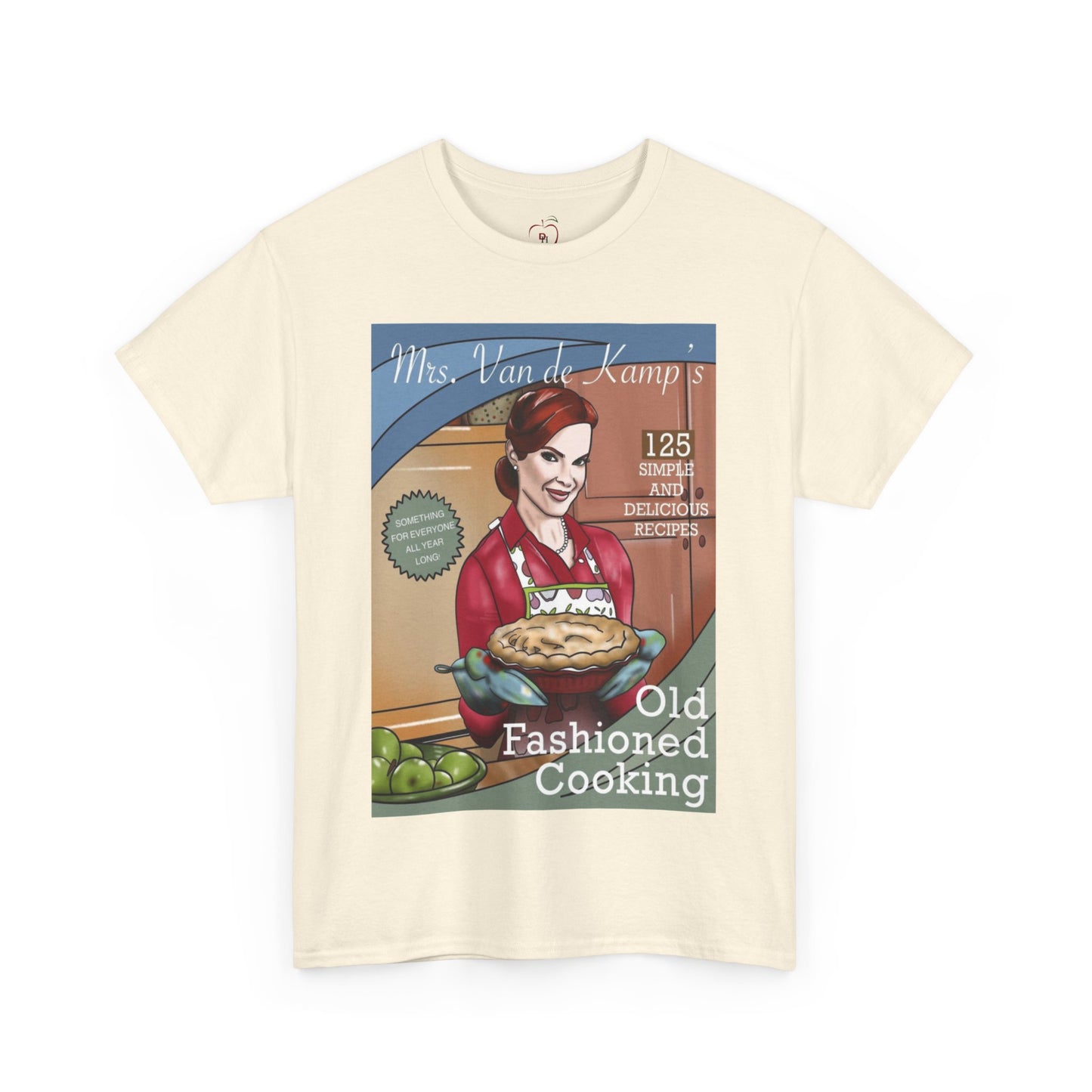 Mrs Van De Kamp’s Old Fashioned Cooking Unisex Heavy Cotton Tee