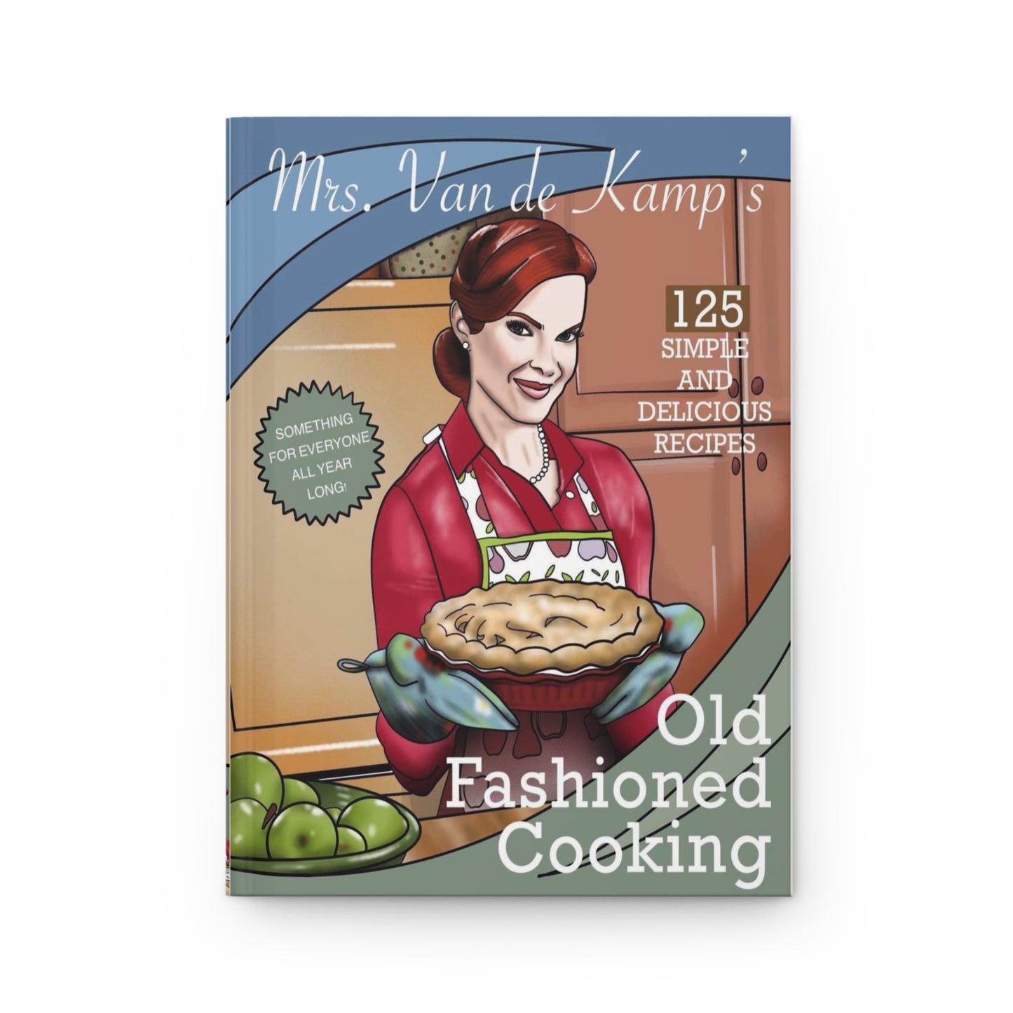 Mrs Van De Kamp’s Old Fashioned Cookbook (Hardcover Journal Matte)