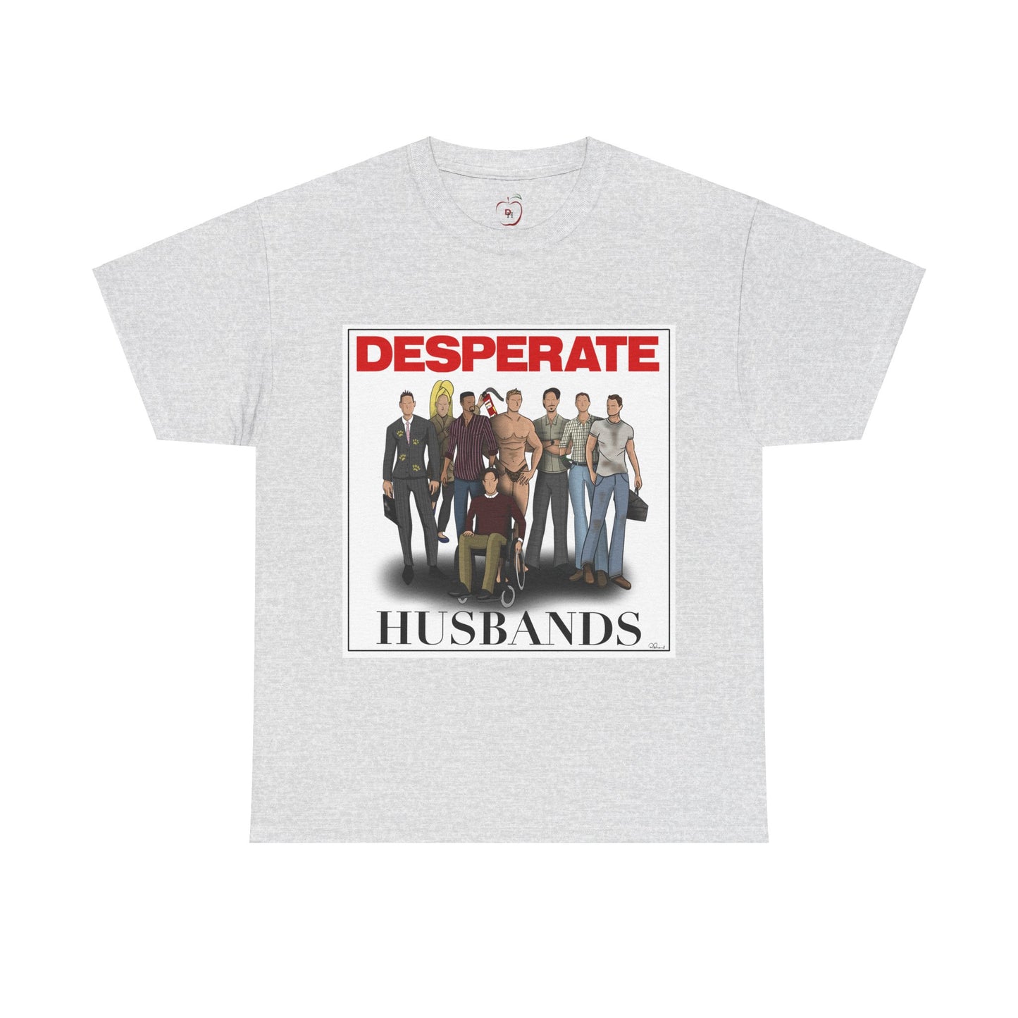 Desperate Husbands Unisex Heavy Cotton Tee