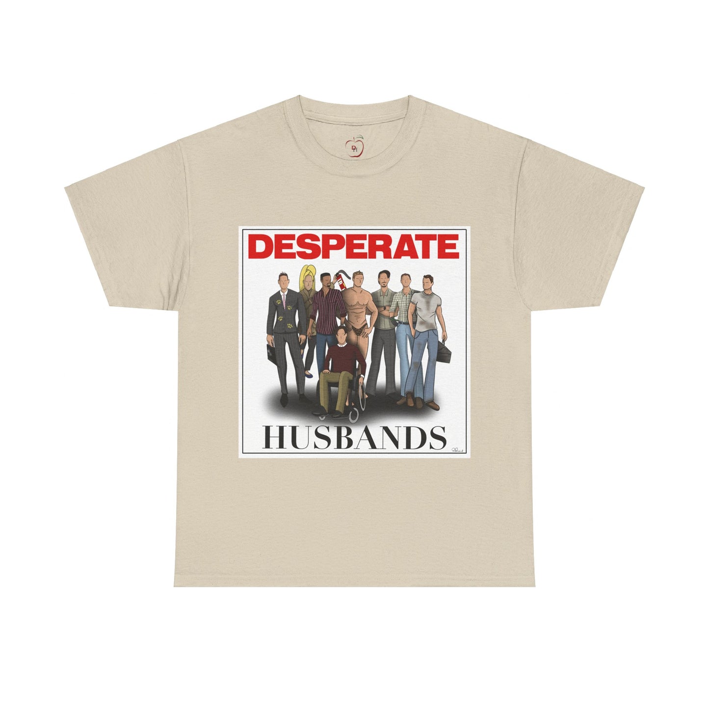 Desperate Husbands Unisex Heavy Cotton Tee