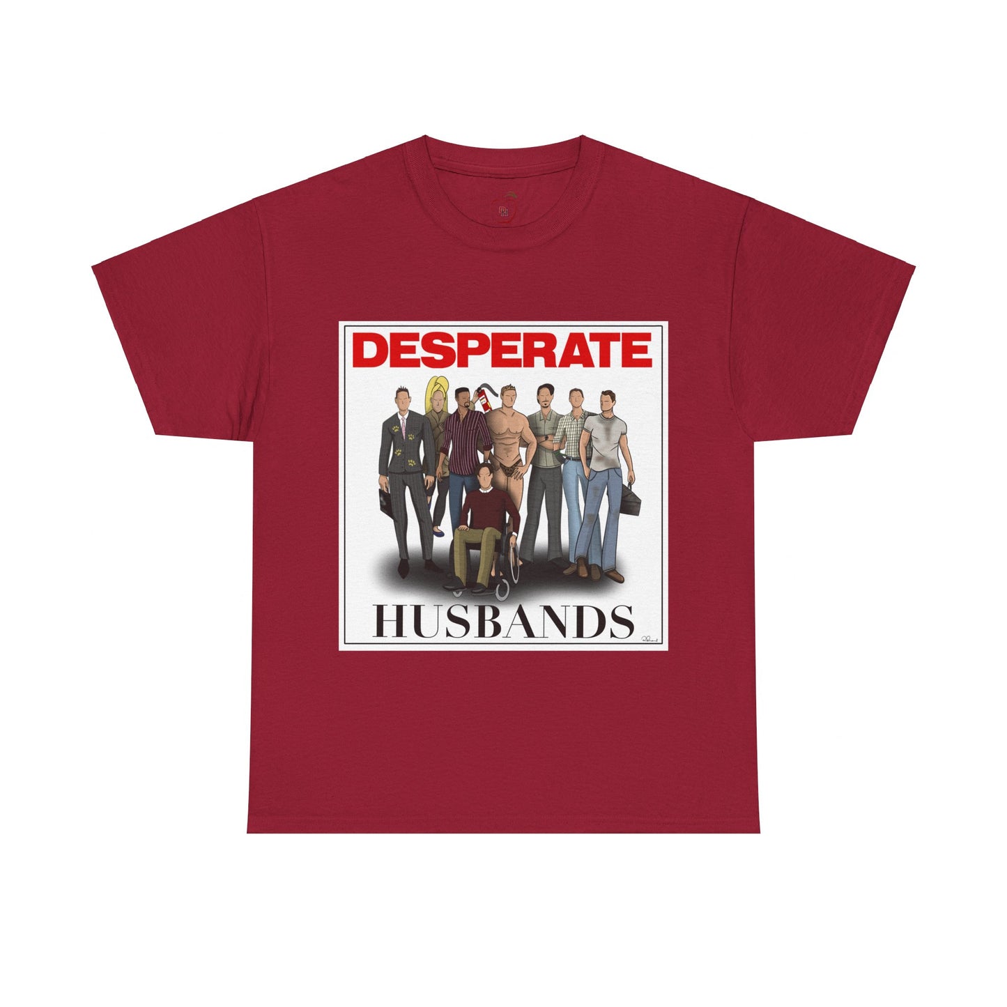 Desperate Husbands Unisex Heavy Cotton Tee