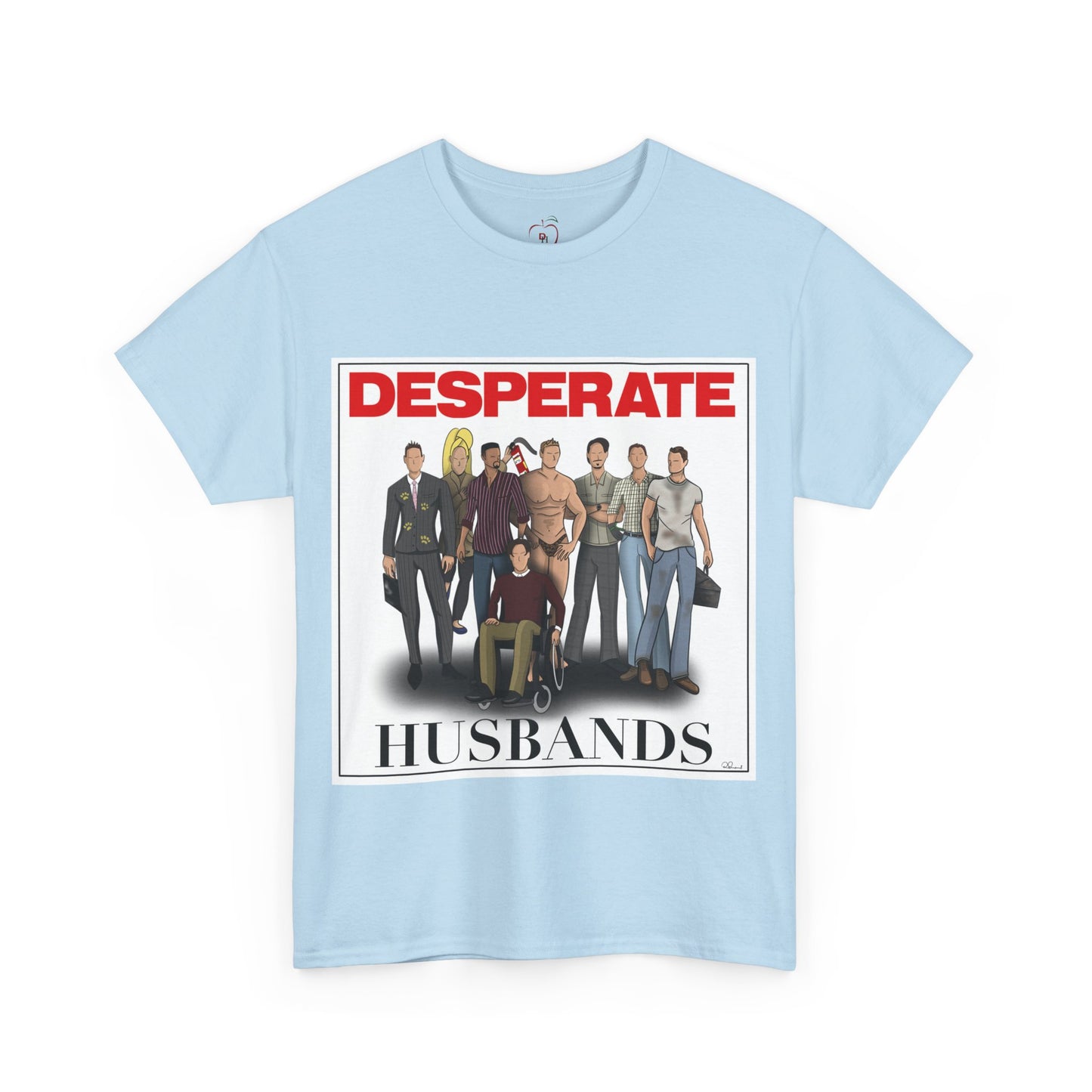 Desperate Husbands Unisex Heavy Cotton Tee