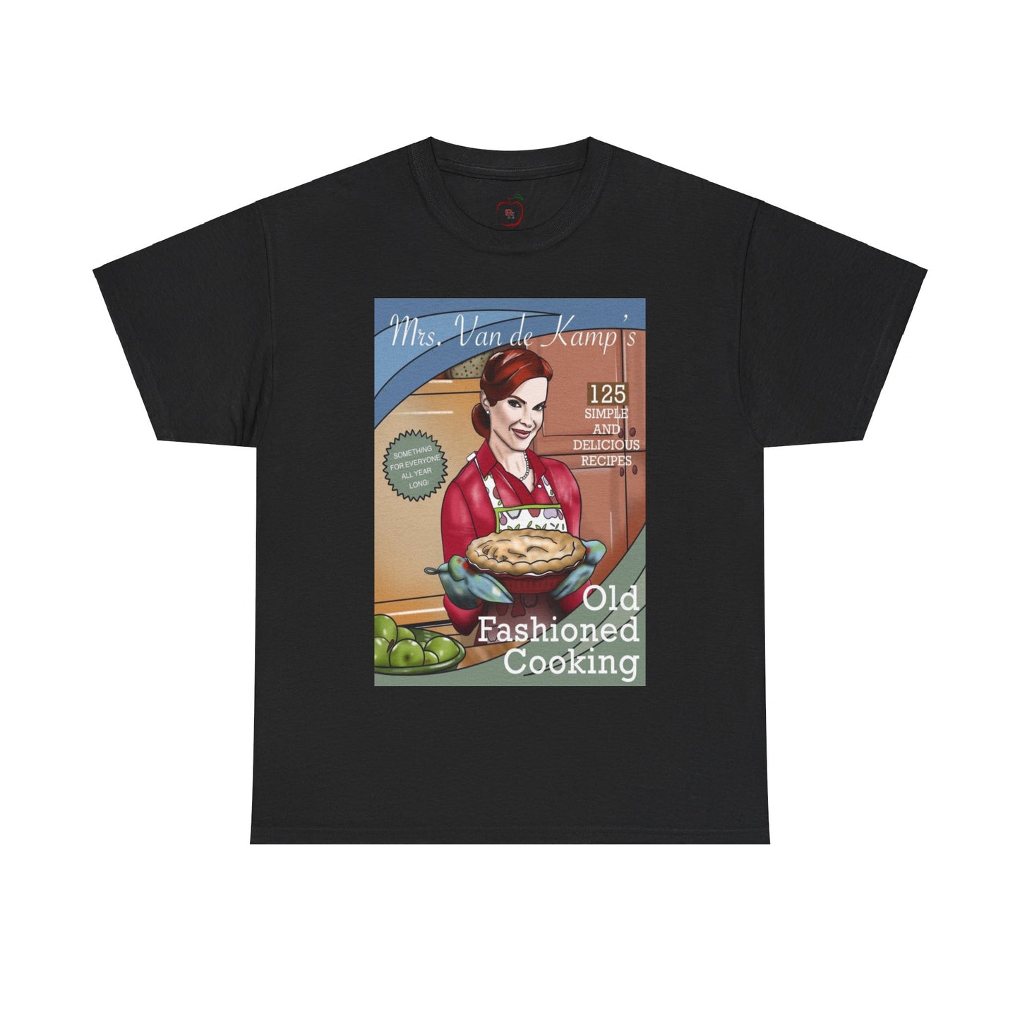 Mrs Van De Kamp’s Old Fashioned Cooking Unisex Heavy Cotton Tee