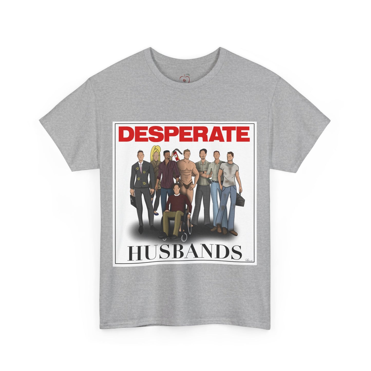 Desperate Husbands Unisex Heavy Cotton Tee