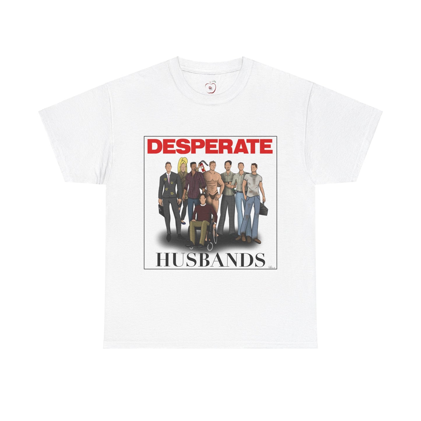 Desperate Husbands Unisex Heavy Cotton Tee