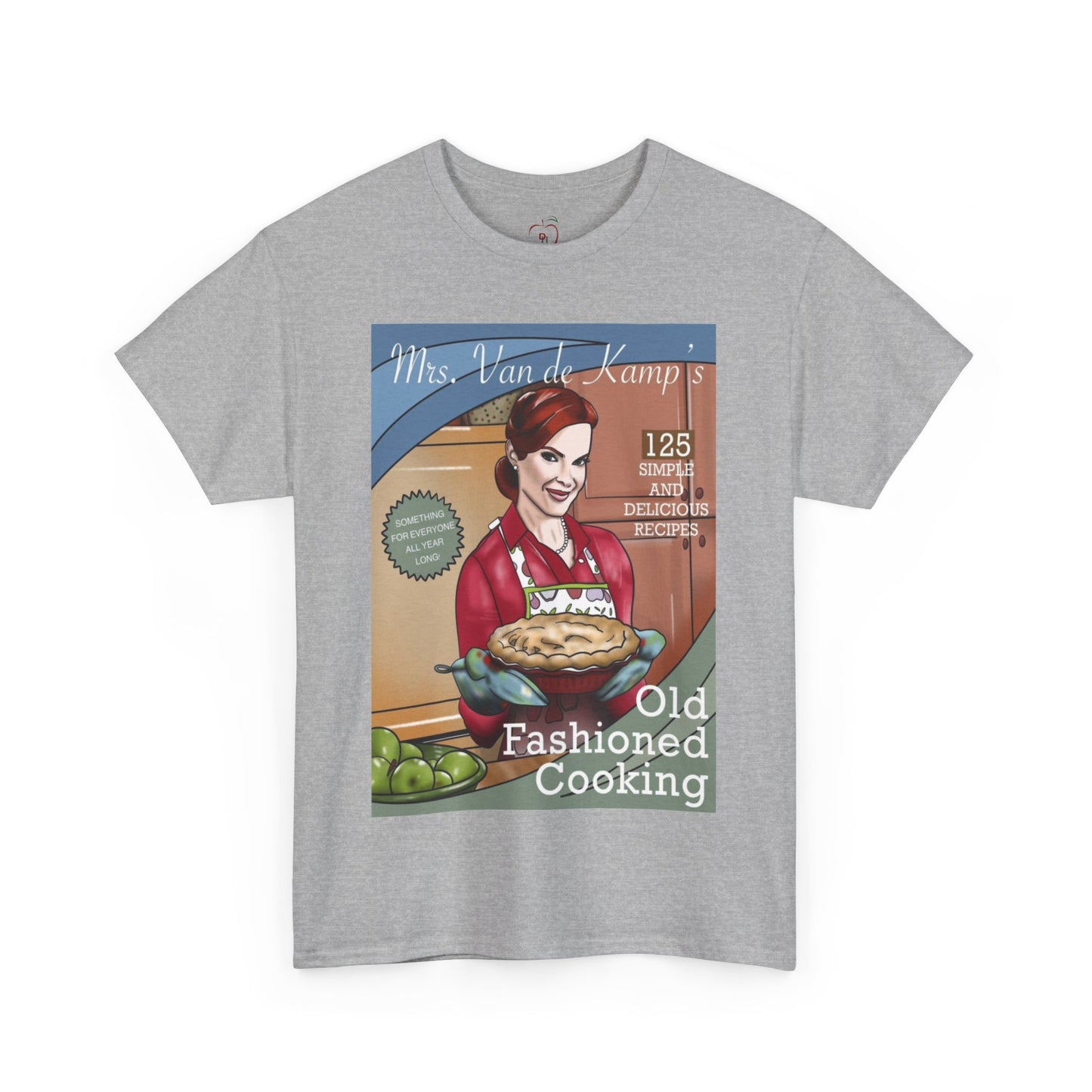 Mrs Van De Kamp’s Old Fashioned Cooking Unisex Heavy Cotton Tee